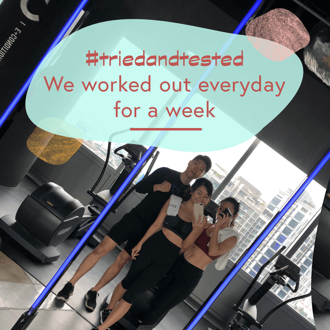 #TriedAndTested: We Worked Out Every Day For A Week - Amazin' Graze Malaysia