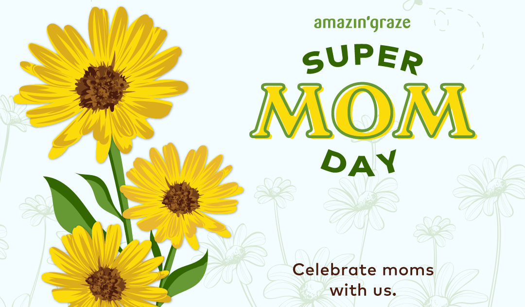 8 Things Every Mom Should Hear - Amazin' Graze Malaysia